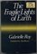 The Fragile Lights of Earth. Articles and Memories 1942-1970