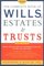 The Complete Book of Wills, Estates & Trusts: Third Edition