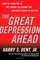 The Great Crash of 2009-2010: Surviving and Thriving in the Coming Depression