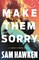 Make Them Sorry (Camaro Espinoza, Bk 3)