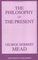 The Philosophy of the Present (Great Books in Philosophy)