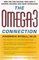 The Omega-3 Connection: The Groundbreaking Anti-depression Diet and Brain Program