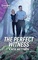 The Perfect Witness (Secure One, Bk 2) (Harlequin Intrigue, No 2203)