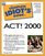 Complete Idiot's Guide to ACT! 2000 (The Complete Idiot's Guide)