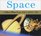 Space (Golden Photo Guide from St. Martin's Press)