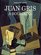 Juan Gris a Boulogne (French Edition)