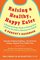 Raising a Healthy, Happy Eater: A Parent's Handbook: A Stage-by-Stage Guide to Setting Your Child on the Path to Adventurous Eating
