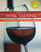 The Art of Wine Tasting: An Illustrated Guidebook