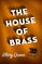 The House of Brass (Ellery Queen, Bk 24)