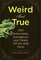 Weird But True: 200 Astounding, Outrageous, and Totally Off the Wall Facts