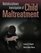 Assessing Maltreatment In Children And Adolescents