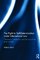 The Right to Self-determination Under International Law: "Selfistans,"  Secession, and the Rule of the Great Powers (Routledge Research in International Law)