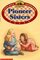 Pioneer Sisters (Little House Chapter Book: Laura, Bk 2)