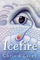 Icefire (Last Dragon Chronicles, Bk 2)