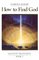 How to Find God Mahanta Transcripts Bk2 (Mahanta Transcripts, Book 2)