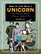How to Live With a Unicorn: The Fantastic Guide to Keeping Mythical Pets