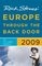 Rick Steves' Europe Through the Back Door 2009