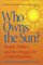 Who Owns the Sun?: People, Politics, and the Struggle for a Solar Economy