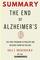 Summary: The End of Alzheimer's: The First Program to Prevent and Reverse Cognitive Decline