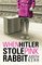 When Hitler Stole Pink Rabbit (Out of the Hitler Time, Bk 1)