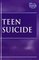 Teen Suicide (At Issue Series)
