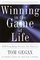 Winning in the Game of Life : Self-Coaching Secrets for Success