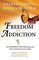 Freedom from Addiction: The Chopra Center Method for Overcoming Destructive Habits