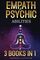 Empath and Psychic Abilities Bible | 3 BOOKS IN 1: Unlocking Your Inner Potential & Managing Your Psychic Gifts Through Intuition, Clairvoyance and Meditation [II EDITION] (Psychic Development Guides)