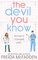 The Devil You Know (Dr. Jane McGill, Bk 2)