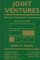Joint Ventures : Business Strategies for Accountants