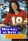Men Will Be Boys: The Modern Woman Explains Football and Other Amusing Male Rituals