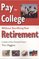 Pay for College Without Sacrificing Your Retirement: A Guide to Your Financial Future
