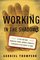 Working in the Shadows: A Year of Doing the Jobs (Most) Americans Won't Do