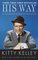 His Way: The Unauthorized Biography of Frank Sinatra