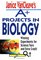 Janice VanCleave's A+ Projects in Biology : Winning Experiments for Science Fairs and Extra Credit (VanCleave A+ Science Projects Series)