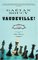 Vaudeville!: A Novel