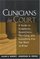 Clinicians in Court: A Guide to Subpoenas, Depositions, Testifying, and Everything Else You Need to Know