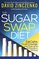 The Sugar Swap Diet: Eat Carbs, Crush Cravings, and Drop Up to 14 Pounds in 14 Days!