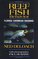 Reef Fish Behavior: Florida, Caribbean, Bahamas