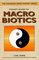 Pocket Guide to Macrobiotics (The Crossing Press Pocket Series)