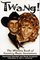 Twang!: The Ultimate Book of Country Music Quotations