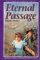 Eternal Passage (California Pioneer, Bk 3)