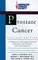 The American Cancer Society: Prostate Cancer, revised edition