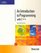 An Introduction to Programming with C++, Second Edition