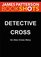 Detective Cross (BookShots)