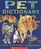 Pet Dictionary: An A - Z of Animal Companions