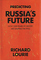 Predicting Russia's Future (The Larger Agenda Series, 1046-364x)