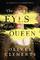 The Eyes of the Queen (Agents of the Crown, Bk 1)