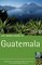 The Rough Guide to Guatemala 3 (Rough Guide Travel Guides)