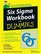 Six Sigma Workbook For Dummies (For Dummies (Business & Personal Finance))